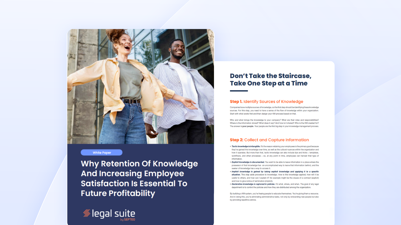 White paper Key Steps to Ensure You have an Effective and Efficient Knowledge Management Strategy in Place