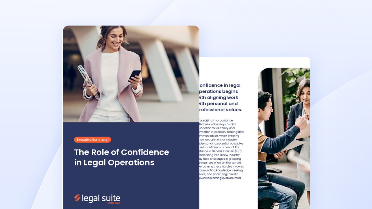Read the white paper "The Role of Confidence in Legal Operations"