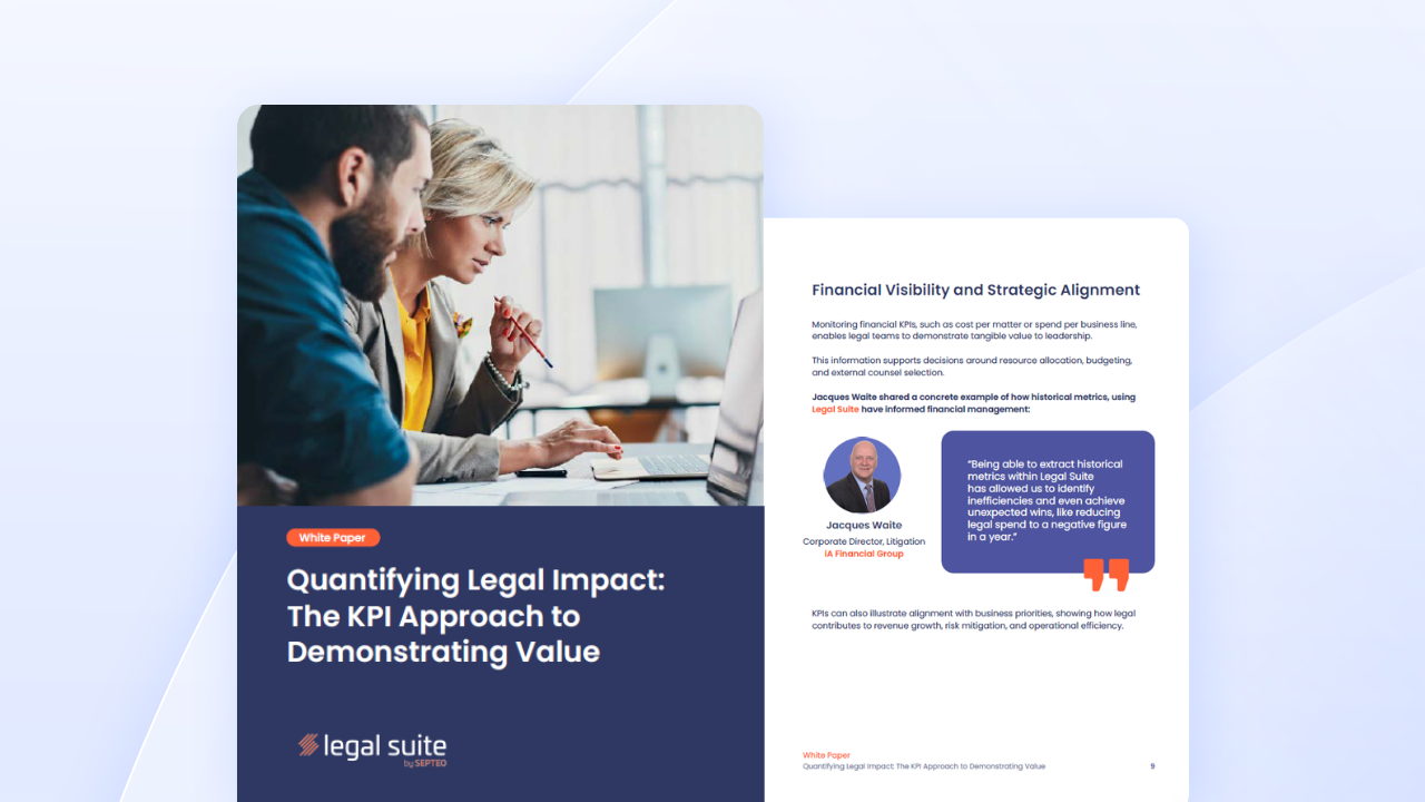 Read the white paper Quantifying Legal Impact: The KPI Approach to Demonstrating Value