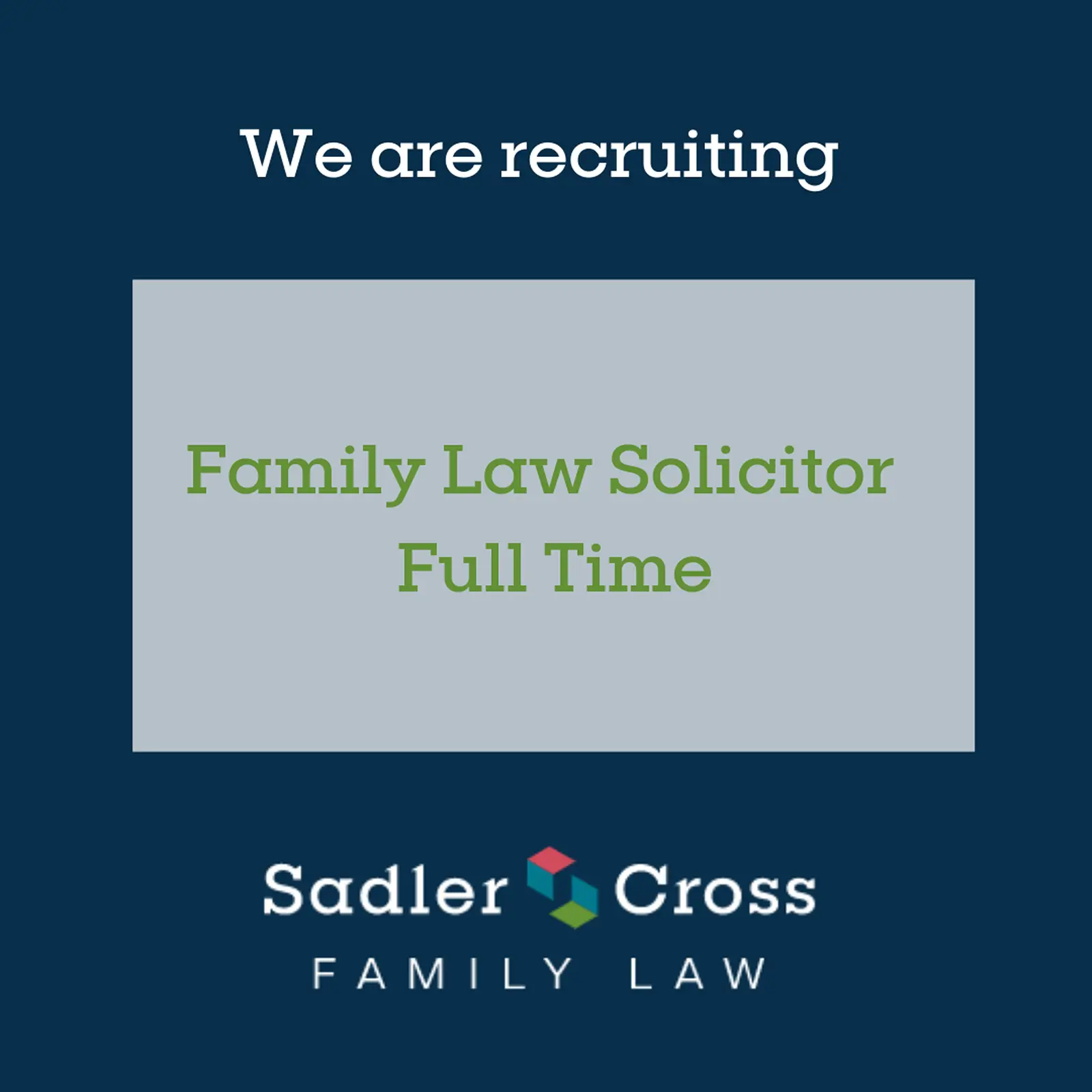 Family law solicitor recruitment opportunity for a full-time role at Sadler Cross