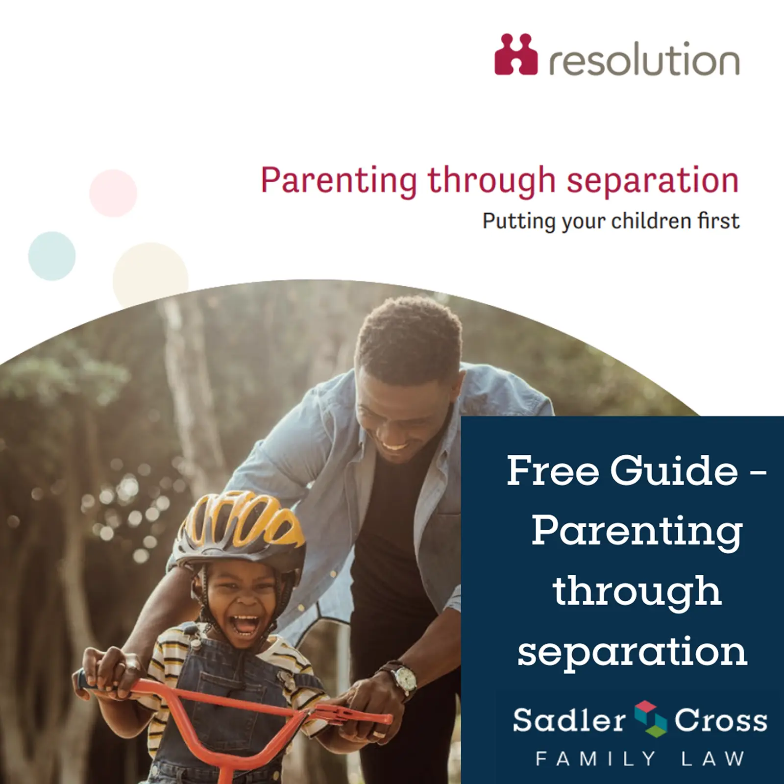 Resolution's Good Divorce Week promoting a child-centred approach to separation