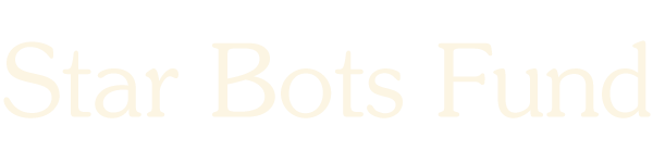 Text reading 'Star Bots Fund' in a cream-colored serif font on a black background.