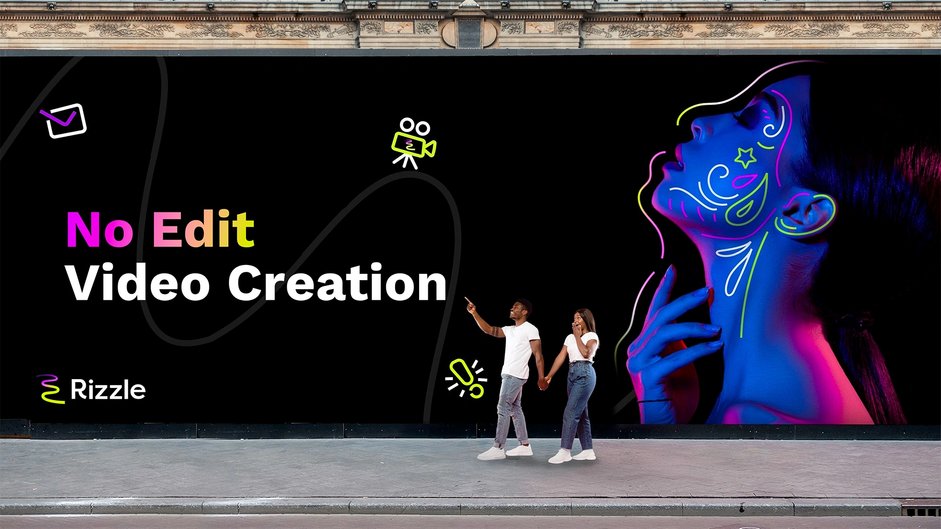 Two people gazing at a bright digital ad with neon graphics and text "No Edit Video Creation". Create AI videos with the best AI video generator, Rizzle!