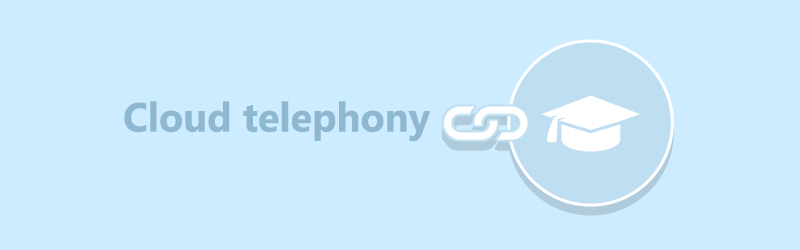 Cloud telephony for business (Education )