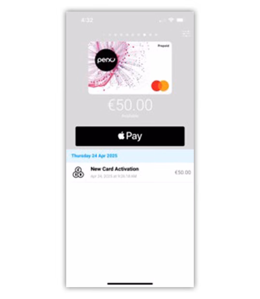 Mobile screen showing a prepaid card with a €50.00 balance, Apple Pay button, and a transaction dated Thursday, 24 April 2025 for new card activation of €50.00.