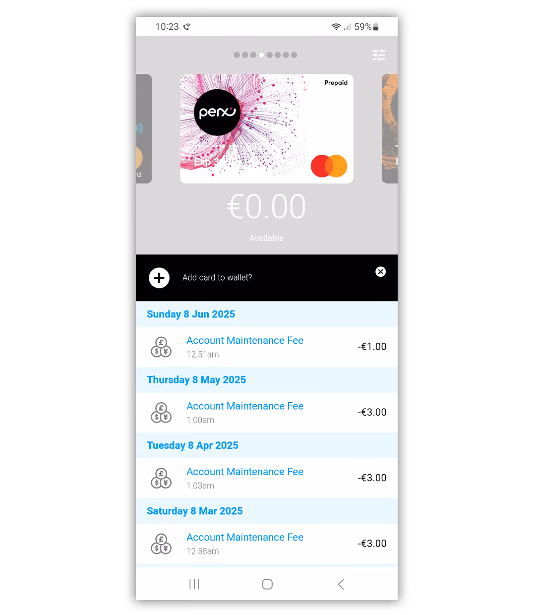 Mobile wallet screen showing a Perx prepaid Mastercard with zero balance and recent account maintenance fees deducted on different dates.