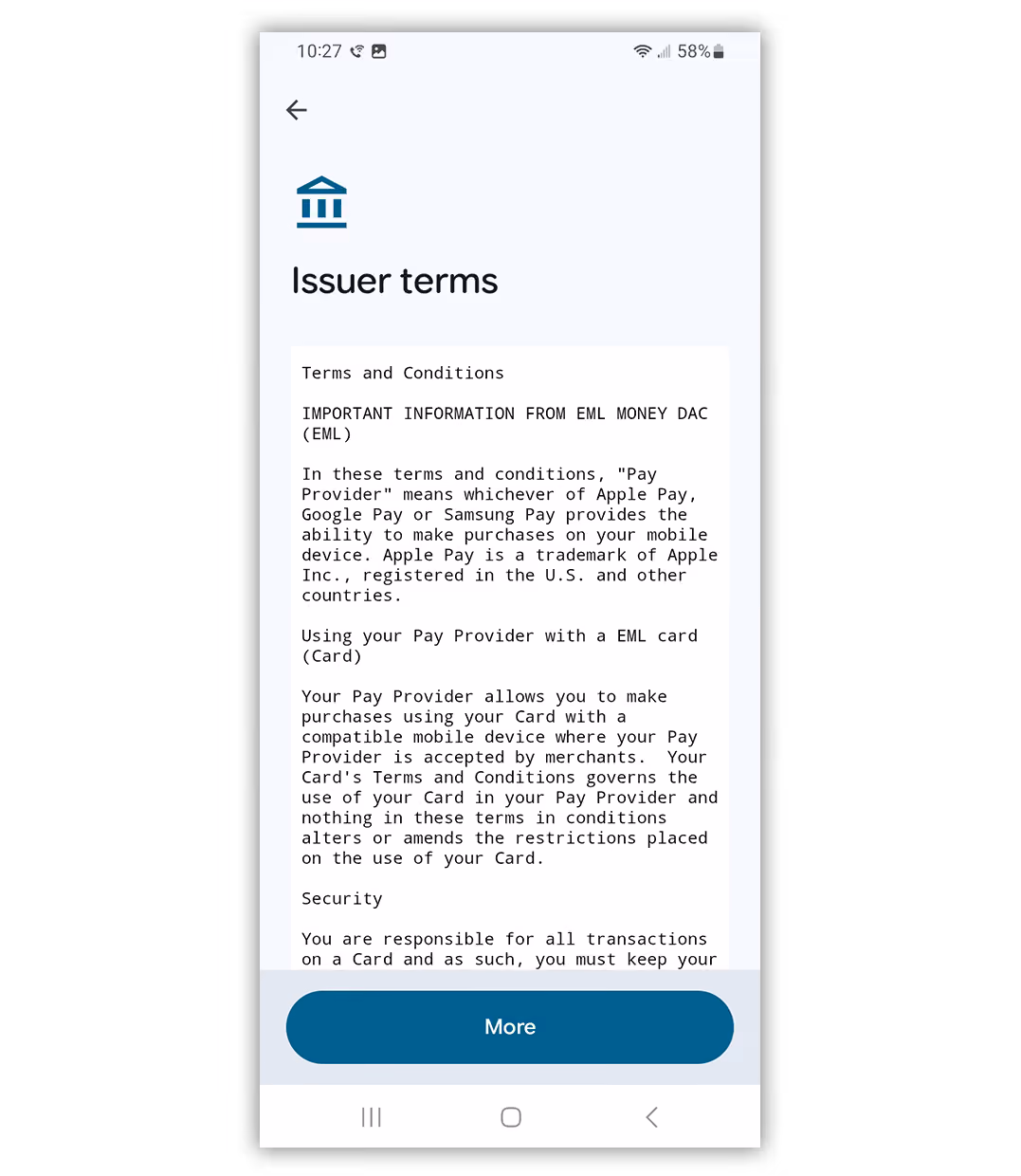 Mobile screen showing issuer terms and conditions with text explaining Pay Provider usage and security, with a 'More' button below.