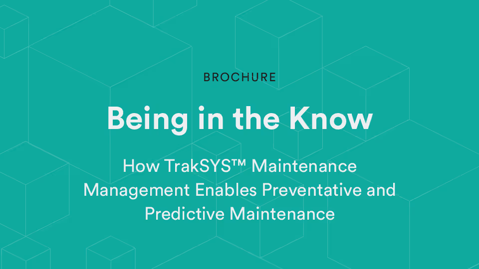 TrakSYS-Powered Maintenance Management