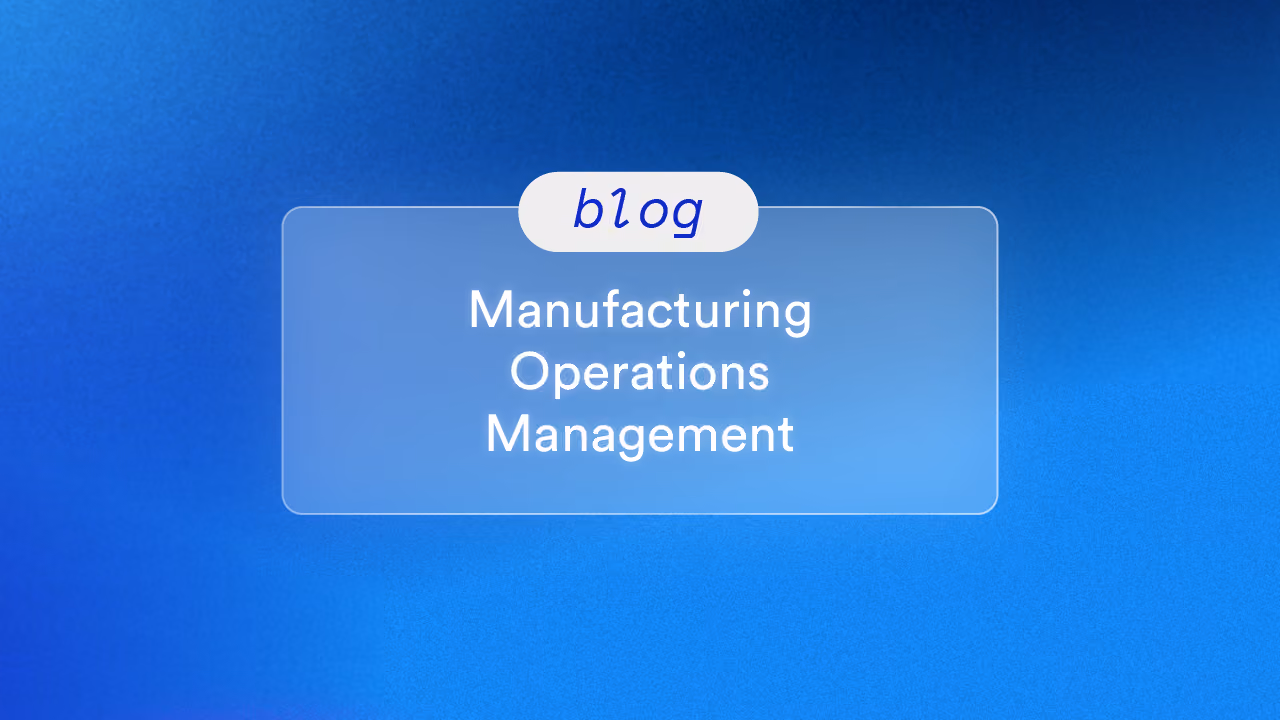 Manufacturing Operations Management