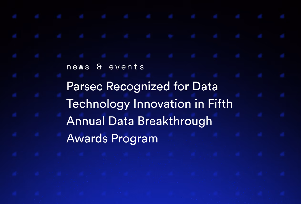 Parsec Recognized for Data Technology Innovation in Fifth Annual Data Breakthrough Awards Program