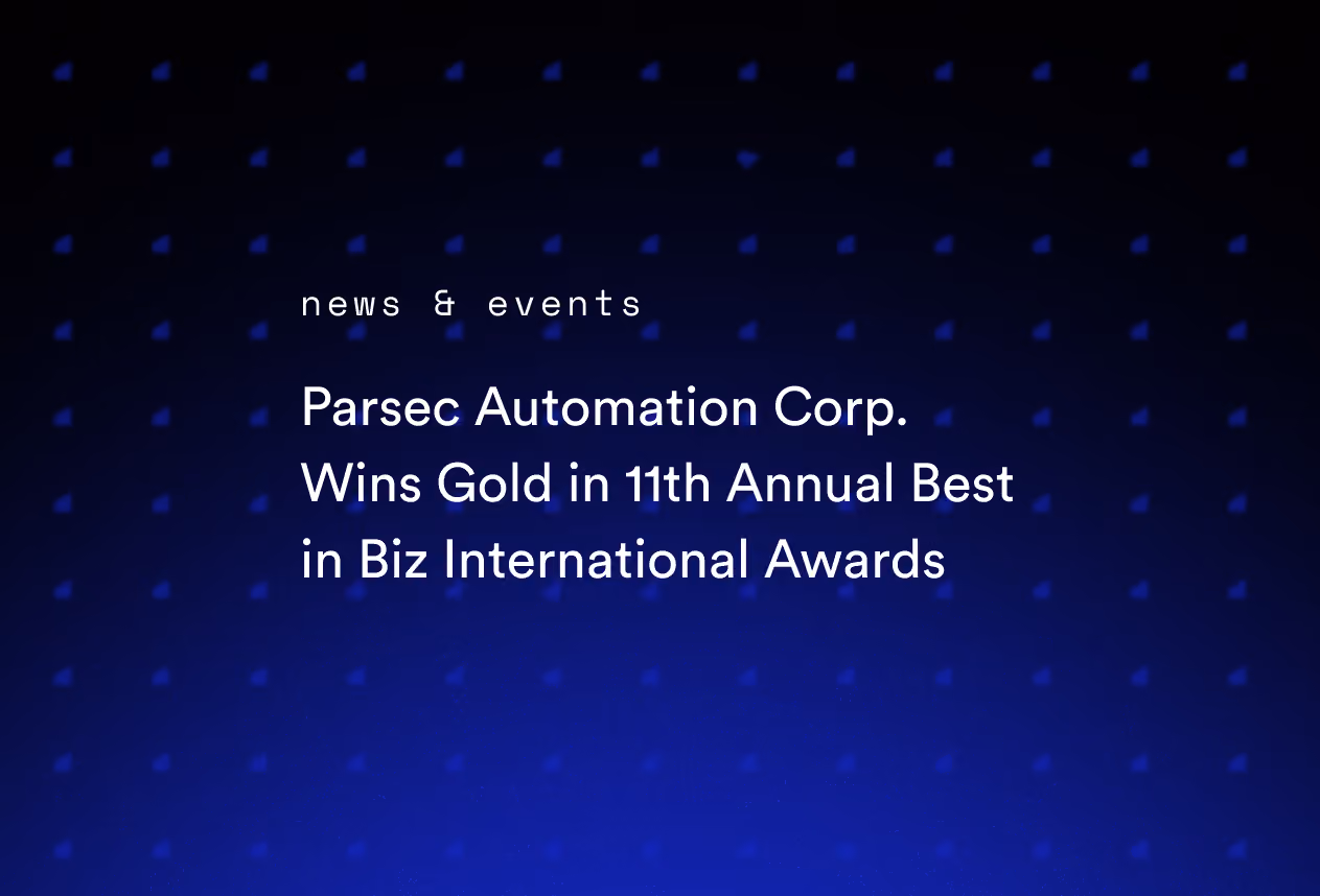 Parsec Automation Corp. Wins Gold in 11th Annual Best in Biz International Awards