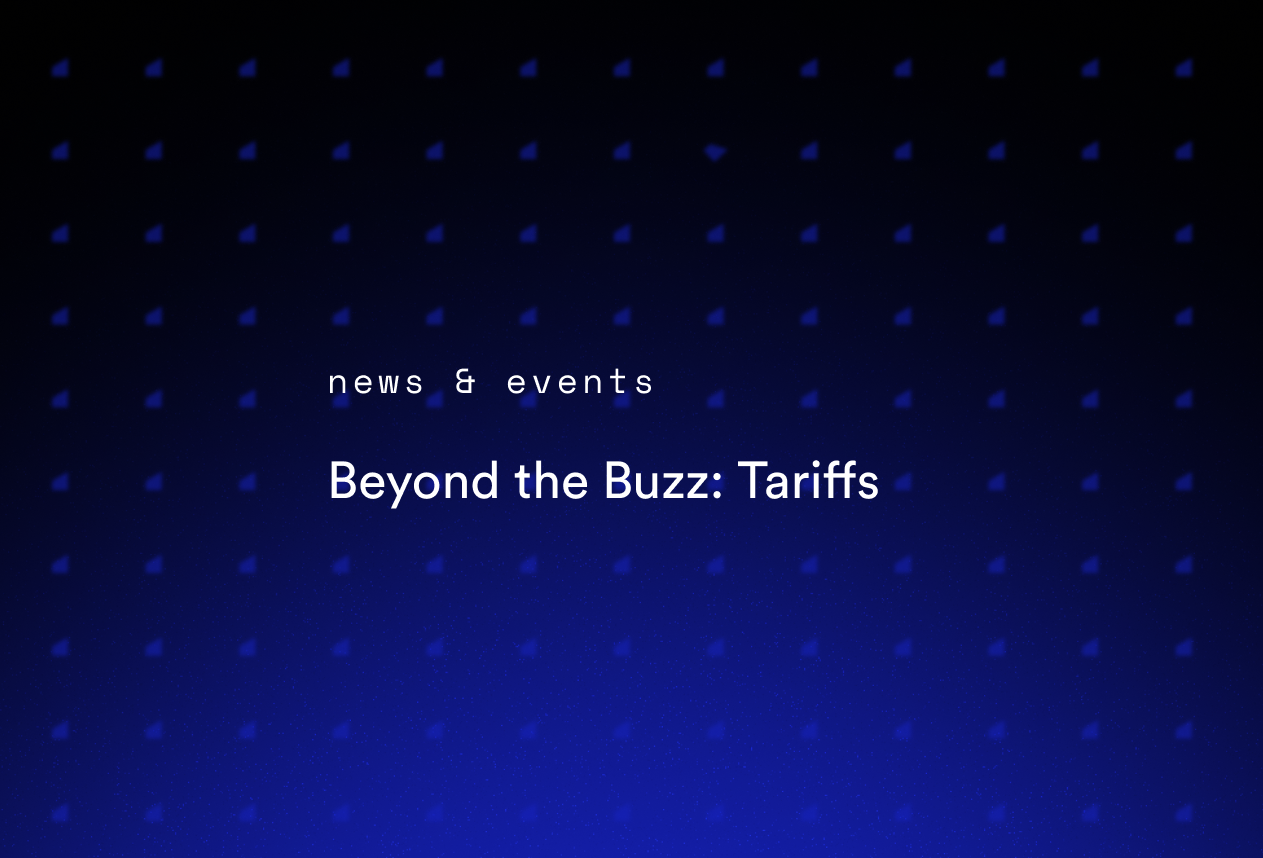 Beyond the Buzz: Tariffs