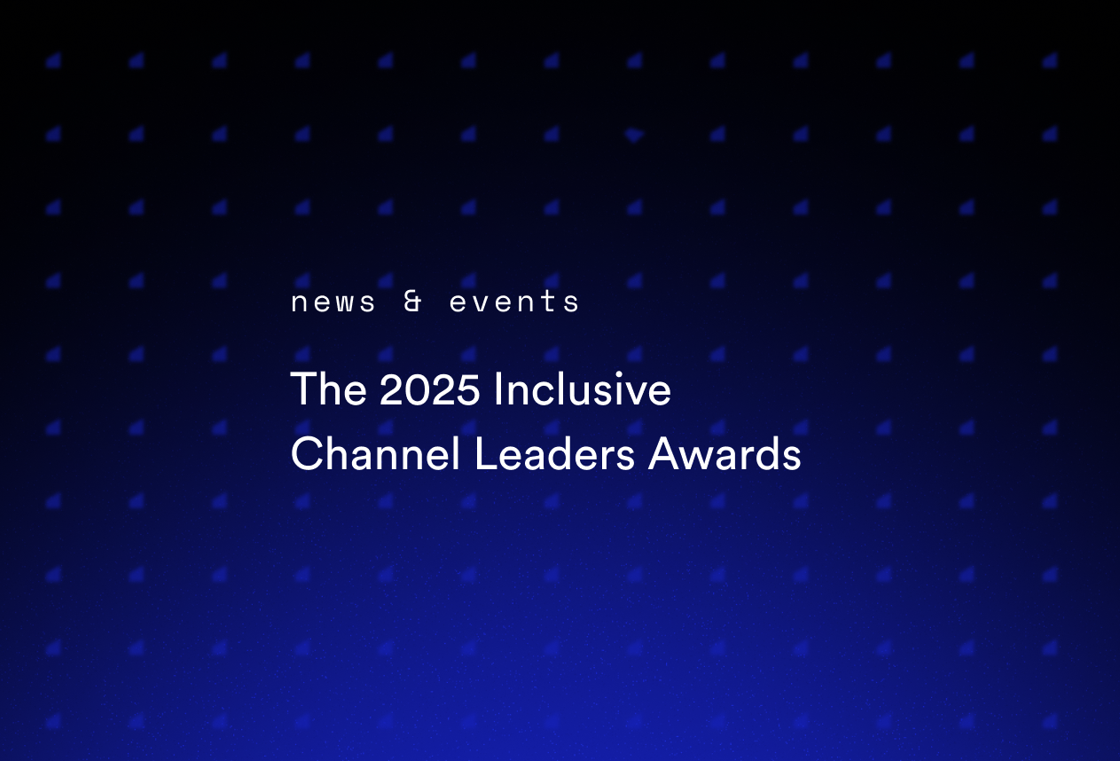 The 2025 Inclusive Channel Leaders Awards