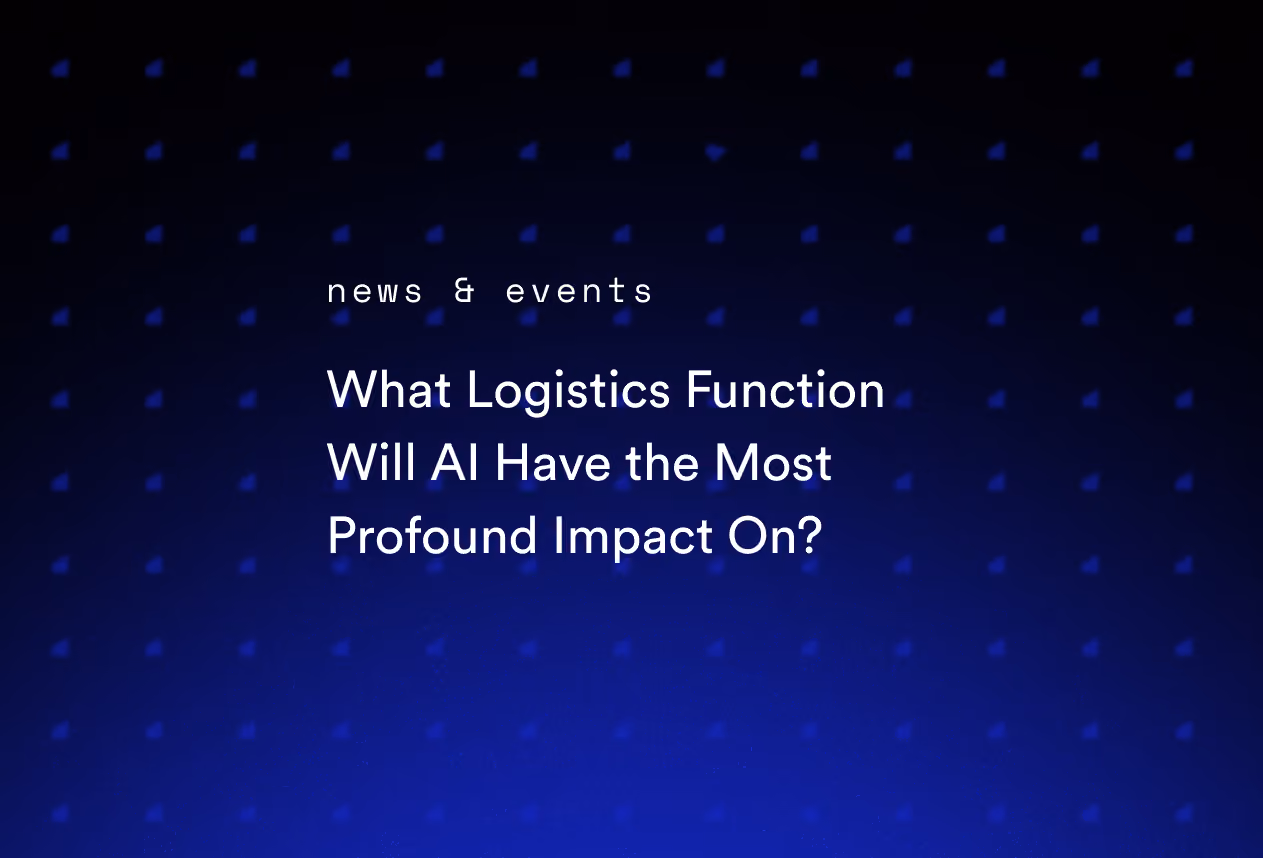 What Logistics Function Will AI Have the Most Profound Impact On?