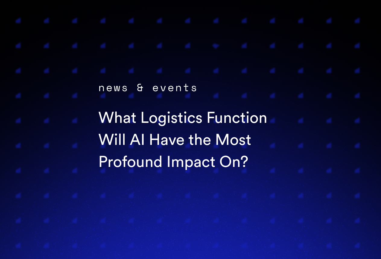 What Logistics Function Will AI Have the Most Profound Impact On?
