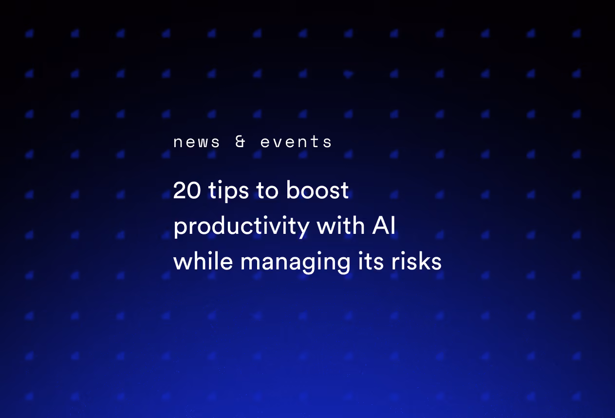 20 Tips to Boost Productivity With AI While Managing Its Risks