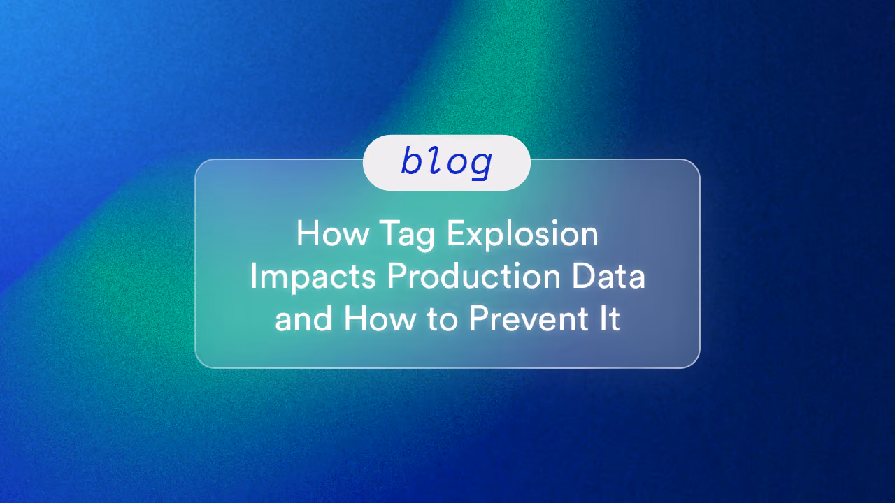 How Tag Explosion Impacts Production Data and How to Prevent It