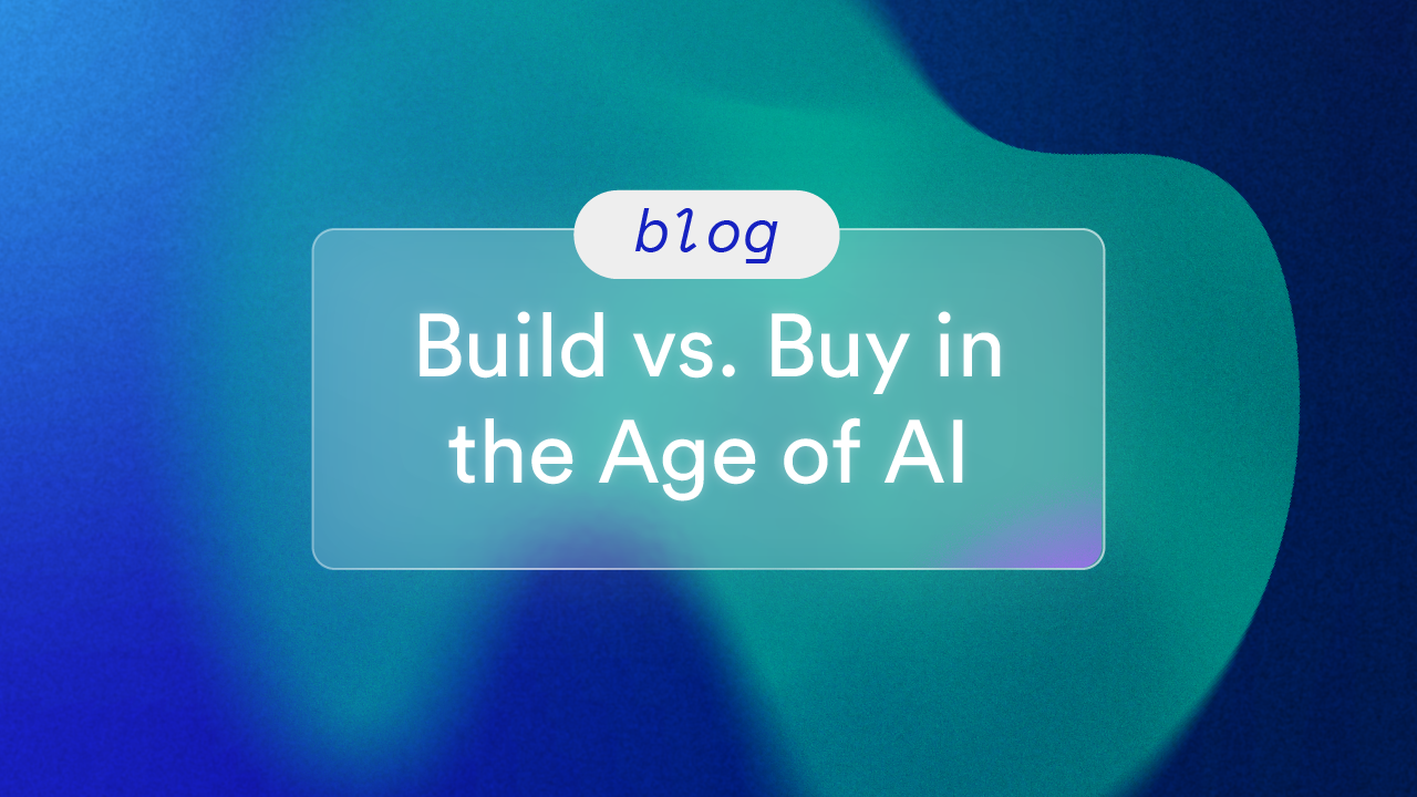 Build vs. Buy in the Age of AI