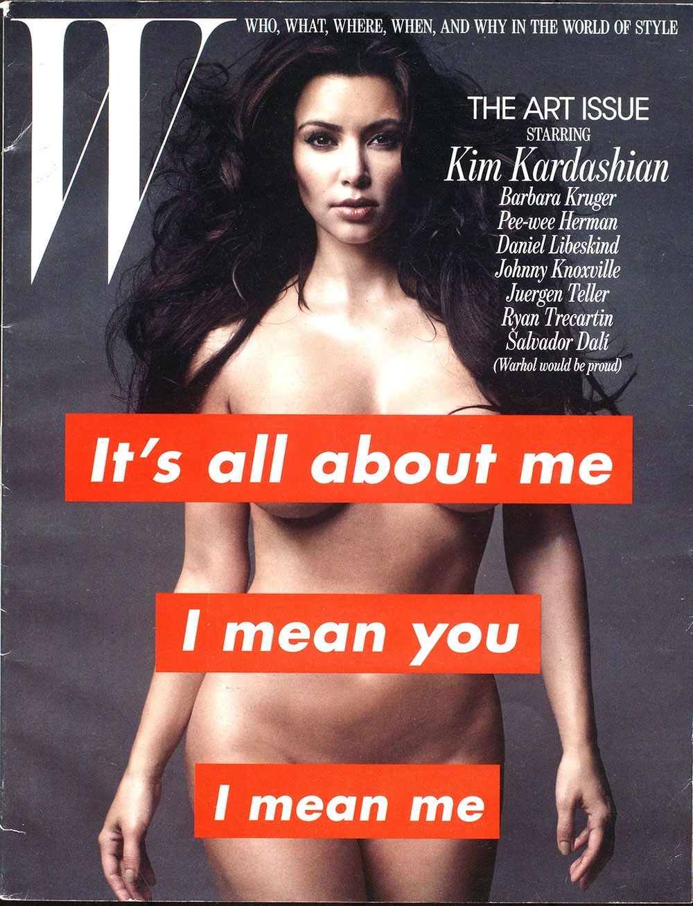 W Magazine cover of an issue that includes CNR Group NYC luxury builders. Cover shows Kim Kardashian with long dark hair, posing nude with red text blocks saying 'It's all about me,' 'I mean you,' and 'I mean me.'
