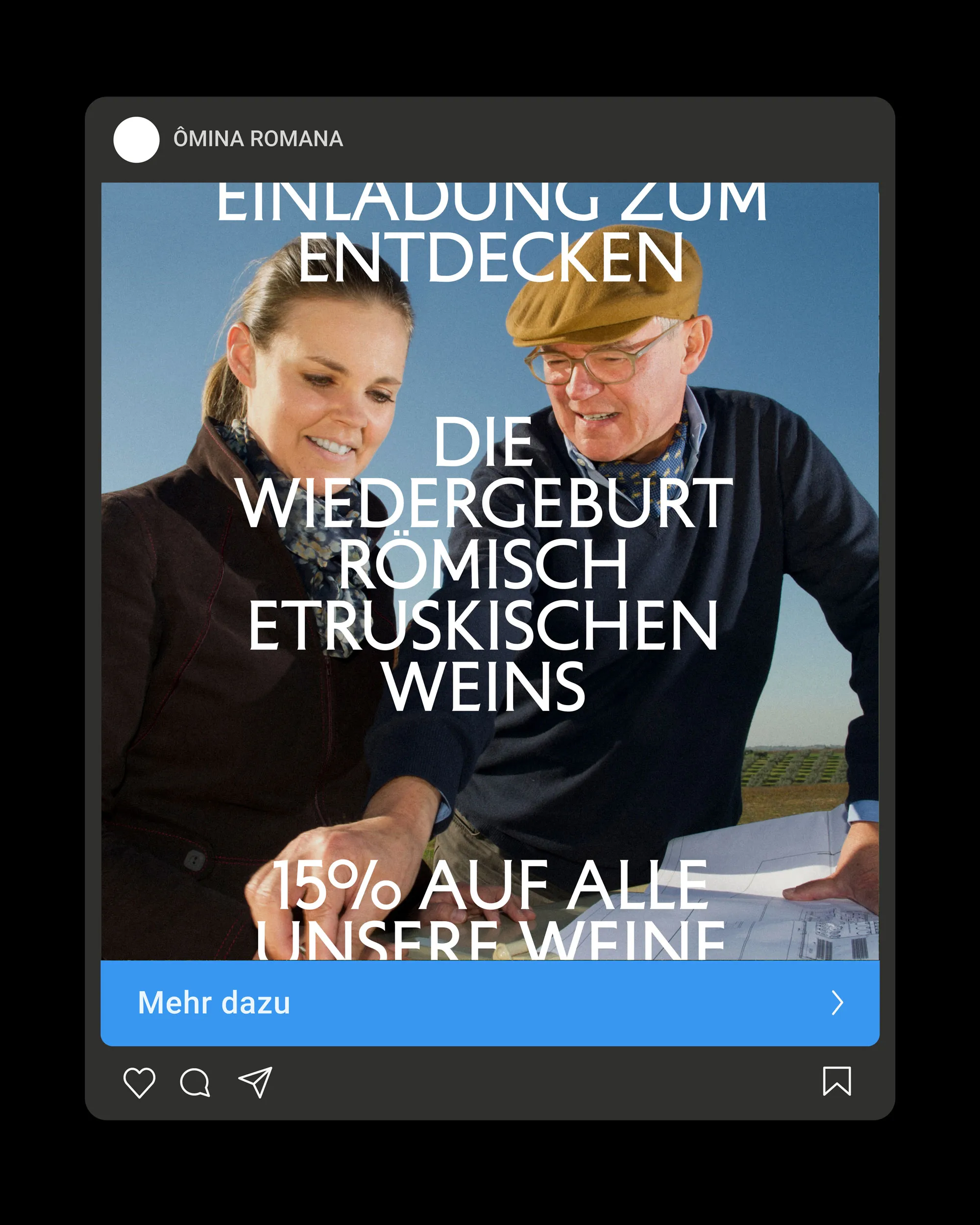 Instagram-Werbeanzeige von ÔMINA ROMANA mit Katharina und Anton Börner, dem Markenclaim und einem Rabatt von 15 Prozent auf alle Weine.