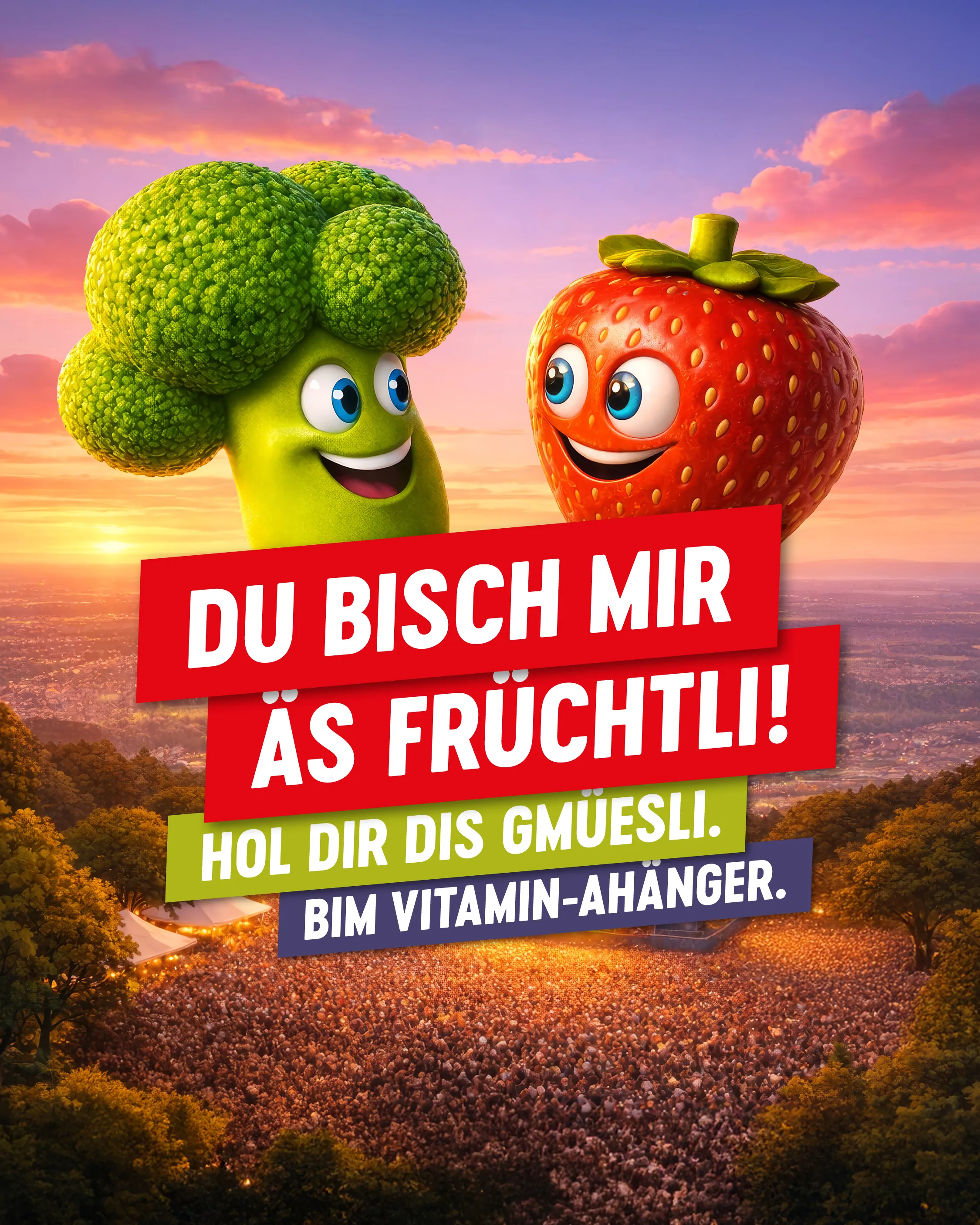 Werbesujet am Gurten Festival des Schweizer Obstverbands und von Légumes Suisse mit einem lächelnden Brokkoli und einer Erdbeere vor einer Berglandschaft. Dazu die Headline: «Du bisch mir äs Früüchtli! Hol dir dis Gmüesli bim Vitamin-Anhänger.».