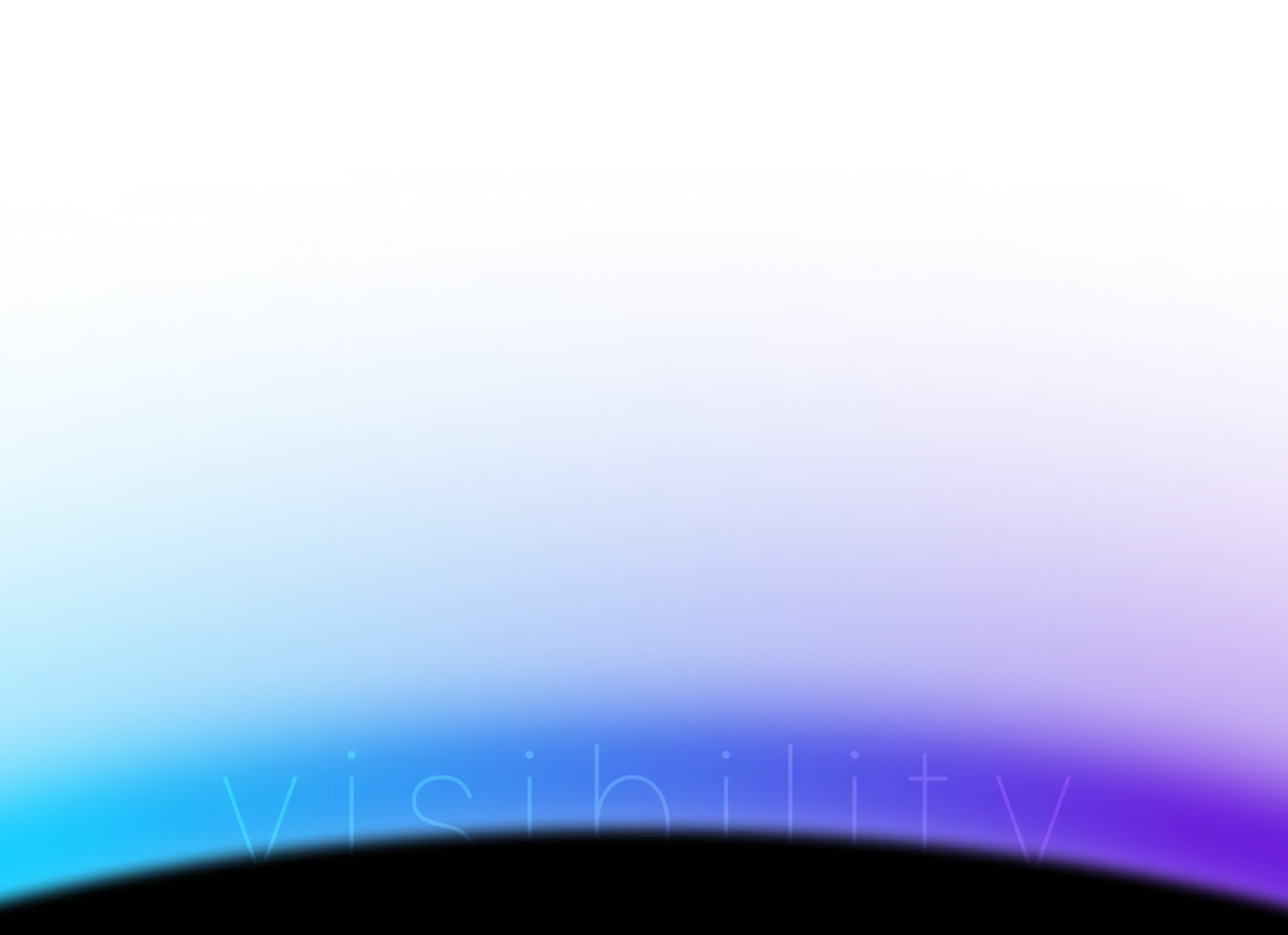 visibility