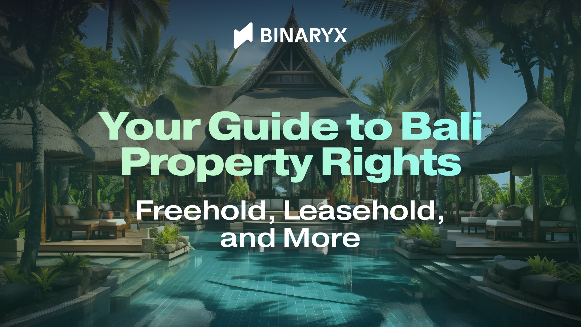 Your guide to Bali property rights