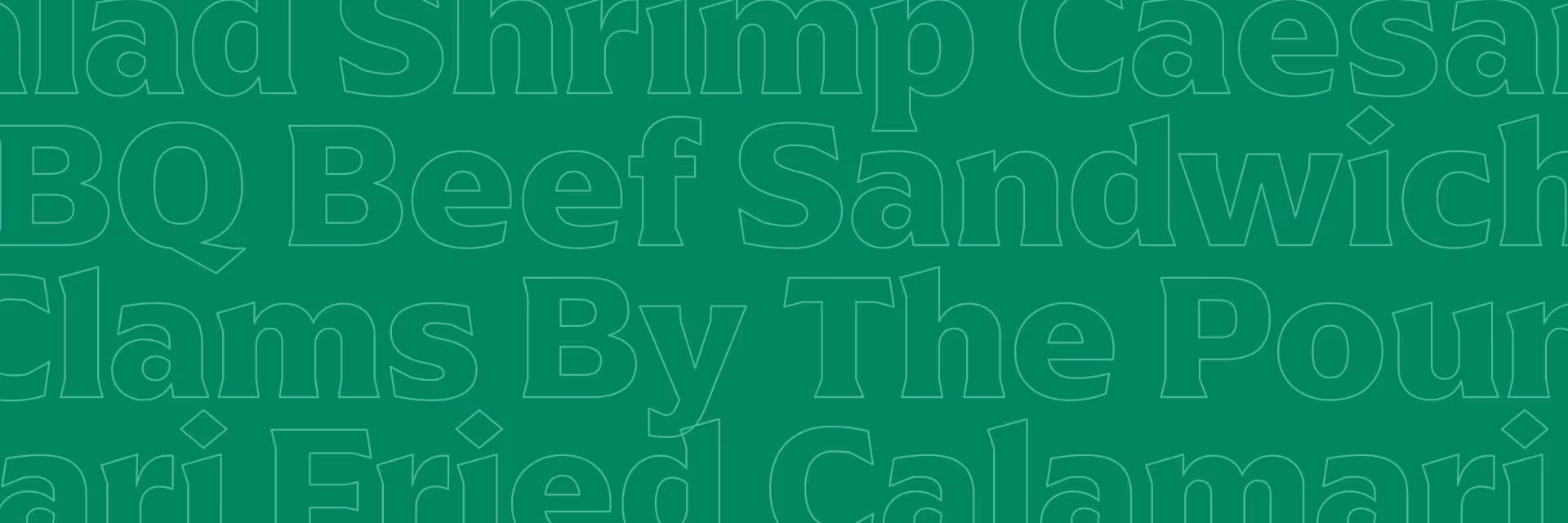Green background with large, outlined words like "Shrimp," "BBQ Beef," "Calamari," and "Sweet Potato Fries.