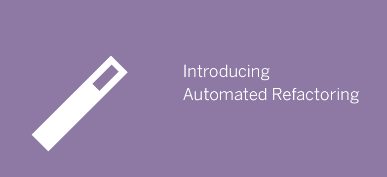 Automated Refactoring Magic Wand