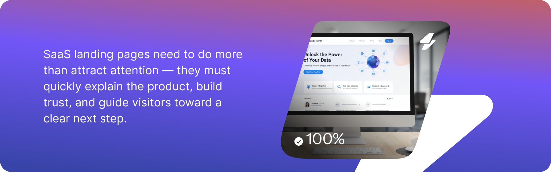 SaaS landing pages need to do more than attract attention — they must quickly explain the product, build trust, and guide visitors toward a clear next step.