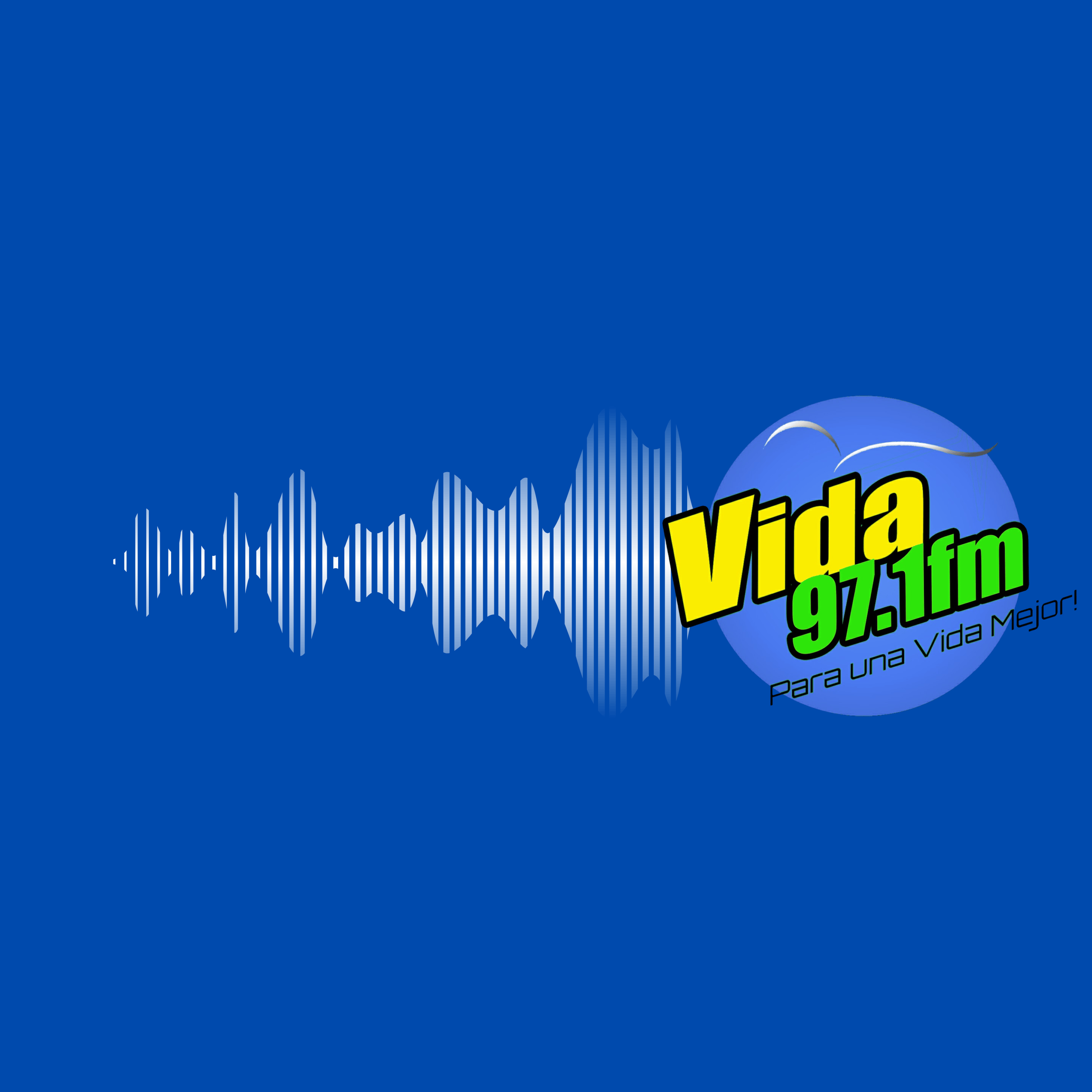 el logo de la emisora, Vida 97.1 fm "Para una Vida Mejor"