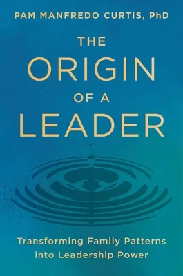 The Origin of a Leader book cover