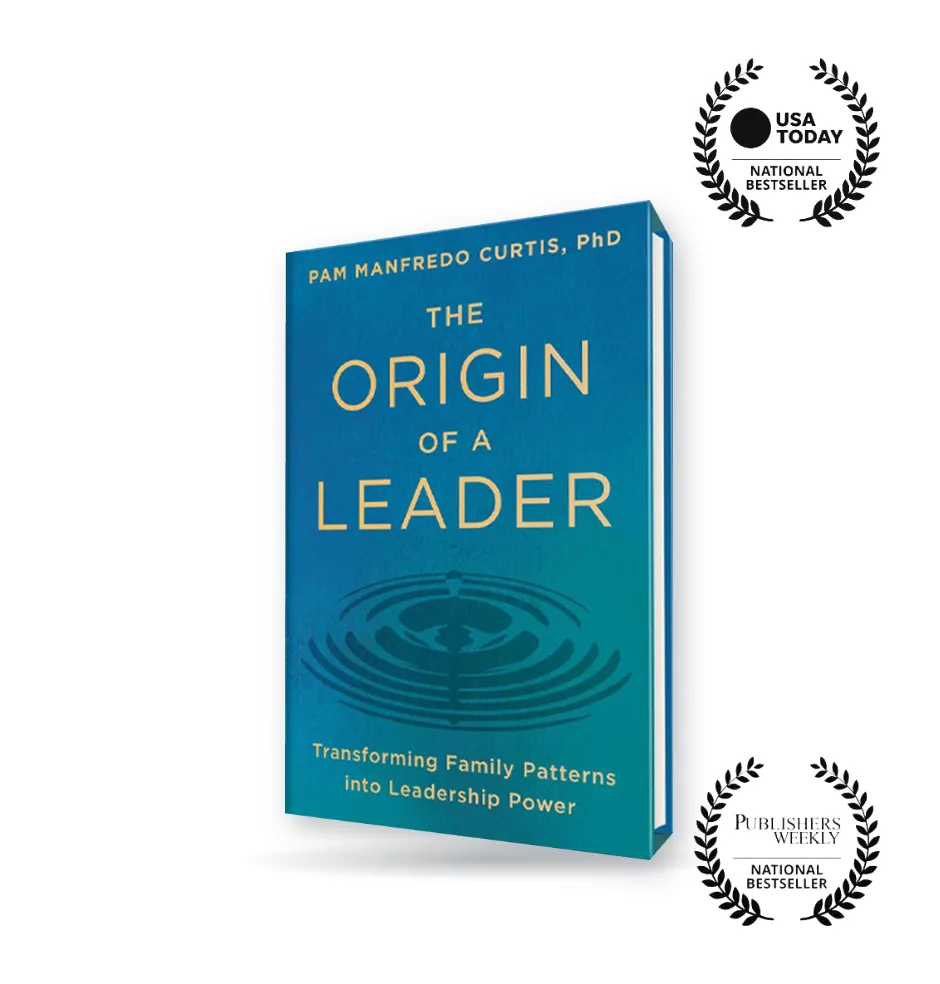 The Origin of a Leader by Pam Manfredo Curtis