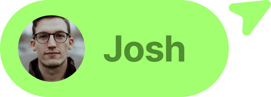 Man with short brown hair, glasses, and a neutral expression in a circular frame next to the name Josh on a green background.