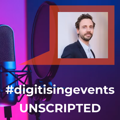 Can Tech & Human Connection Coexist? The Evolution & Future of Event Tech | UNSCRIPTED with Tim Groot