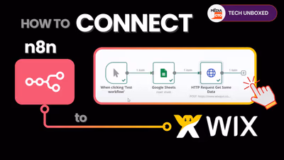 How to Connect Your Wix Site to n8n: A Step-by-Step Guide 2025