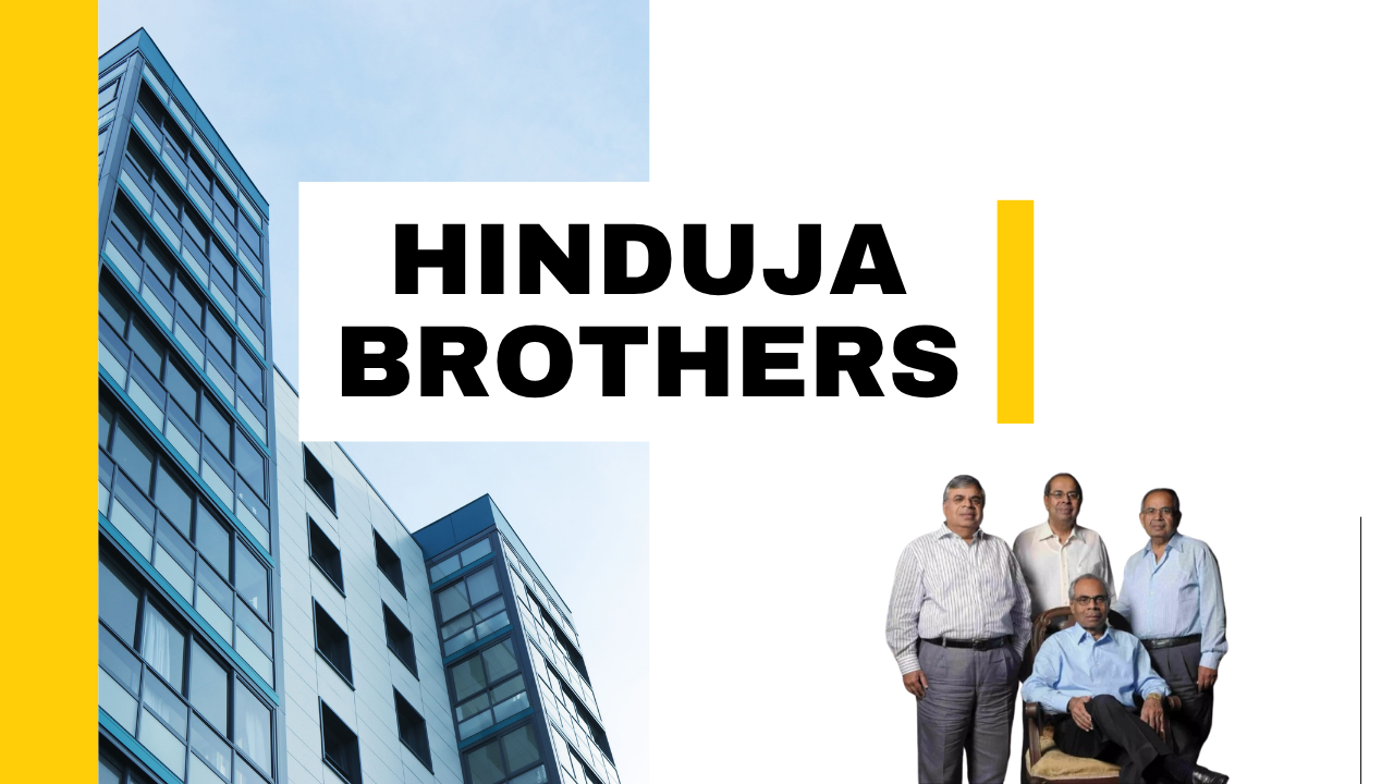 Hinduja Brothers
