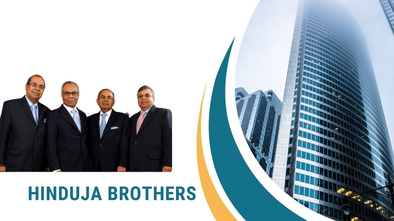 Hinduja Brothers