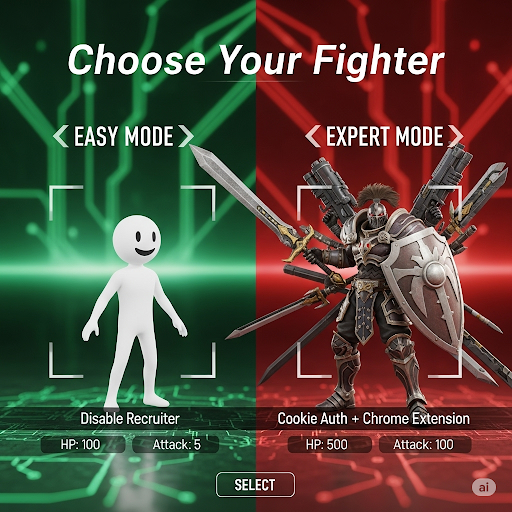 Meme: "Choose Your Fighter" - Two character selection screens: "Easy Mode" (simple character labeled "Disable Recruiter") vs "Expert Mode" (complex character with multiple weapons labeled "Cookie Auth + Chrome Extension") with gaming UI elements
