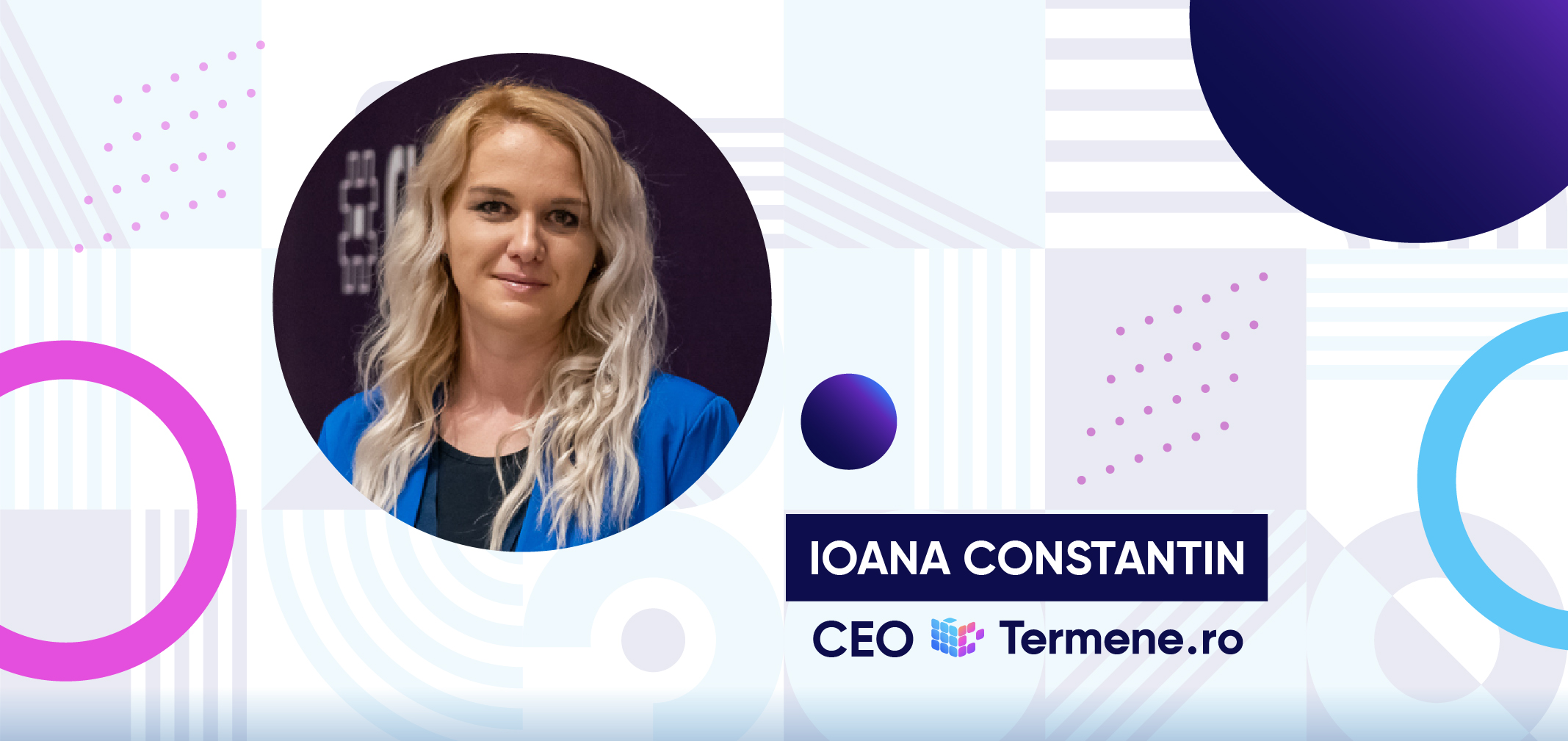 Ioana Constantin este noul CEO al platformei integrate Termene.ro