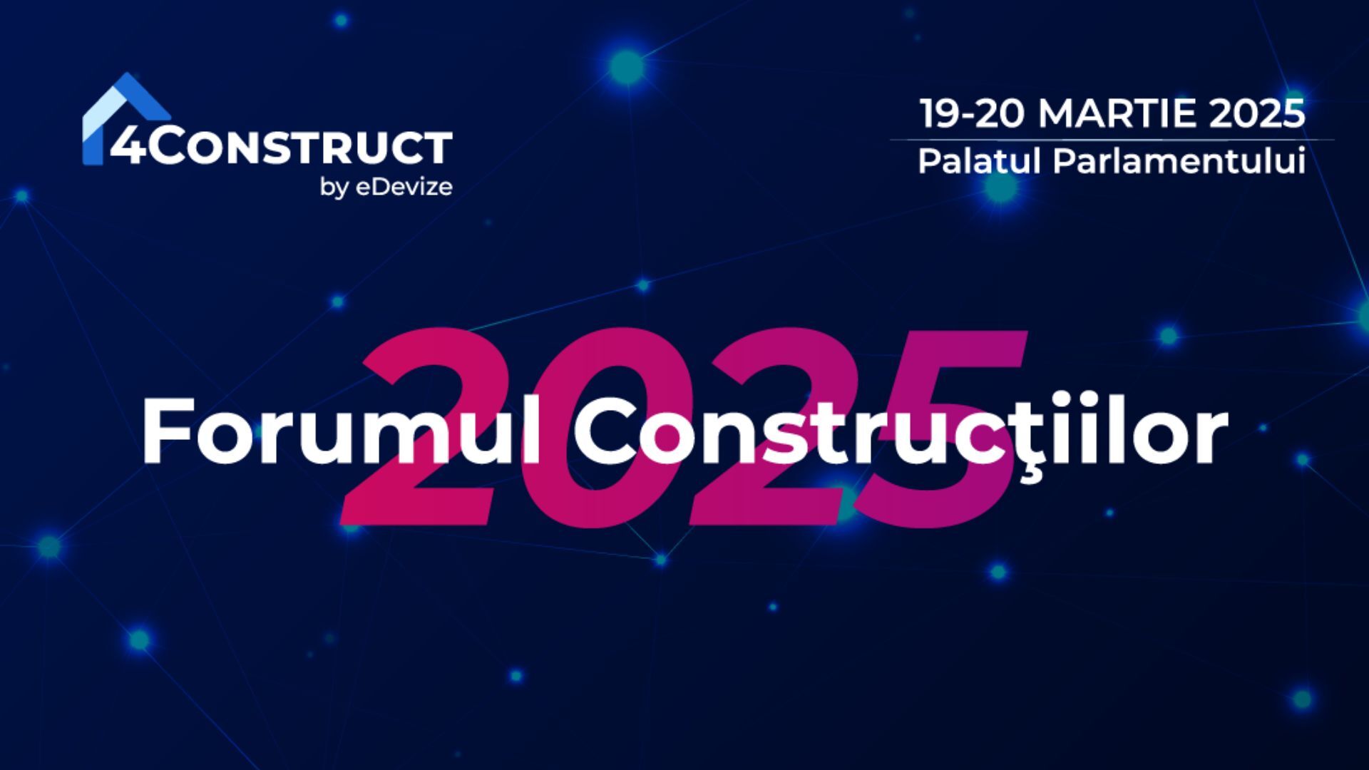 Forumul Construcțiilor 2025 – Speakerii de renume și subiectele cheie care vor modela viitorul industriei construcțiilor