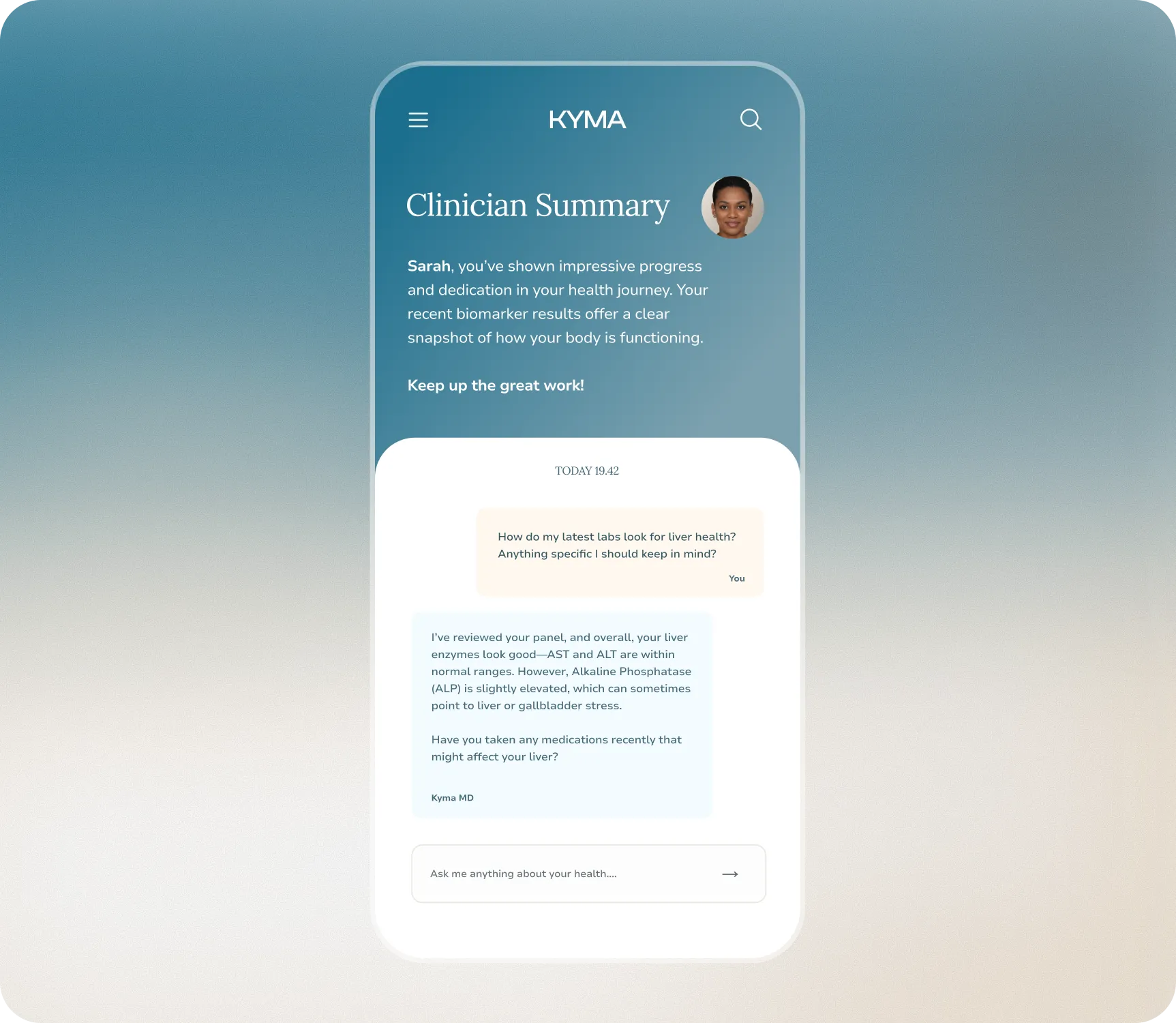 Mobile screen of health app KYMA showing Clinician Summary with a message praising Sarah's progress and a chat about liver enzyme lab results.