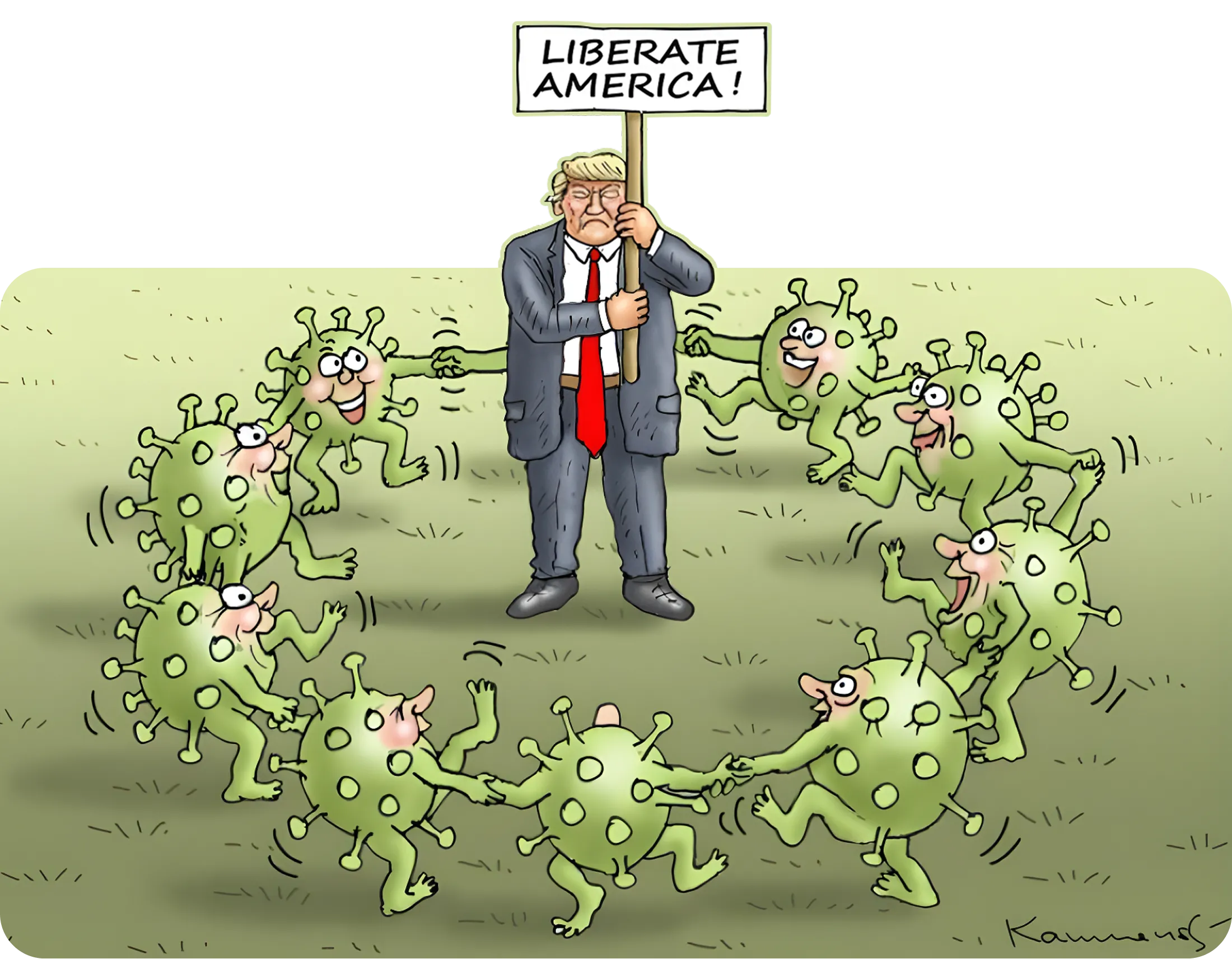 Cartoon of a man resembling Donald Trump holding a sign saying 'LIBERATE AMERICA!' while surrounded and encircled by animated smiling coronavirus particles holding hands.