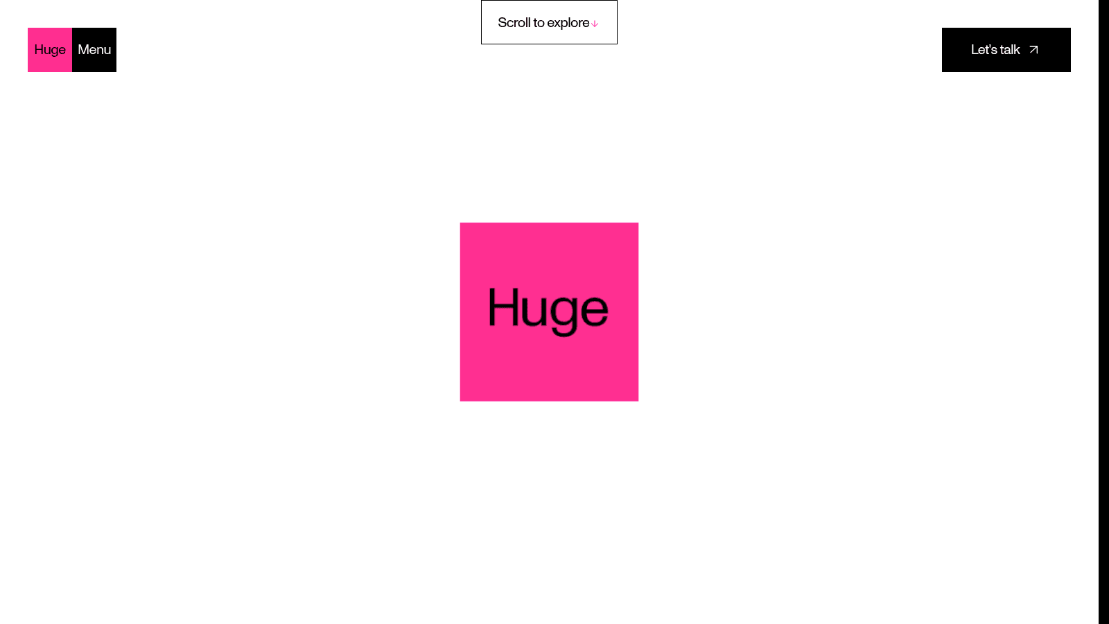 Huge as one of the biggest design agencies