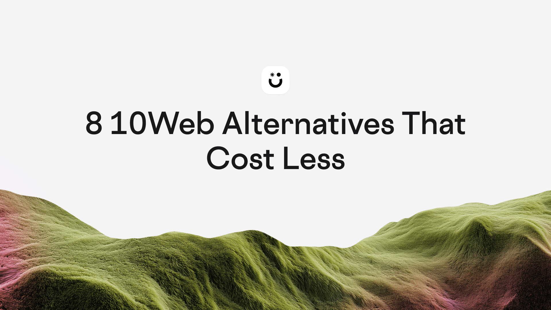 8 10Web Alternatives That Cost Less