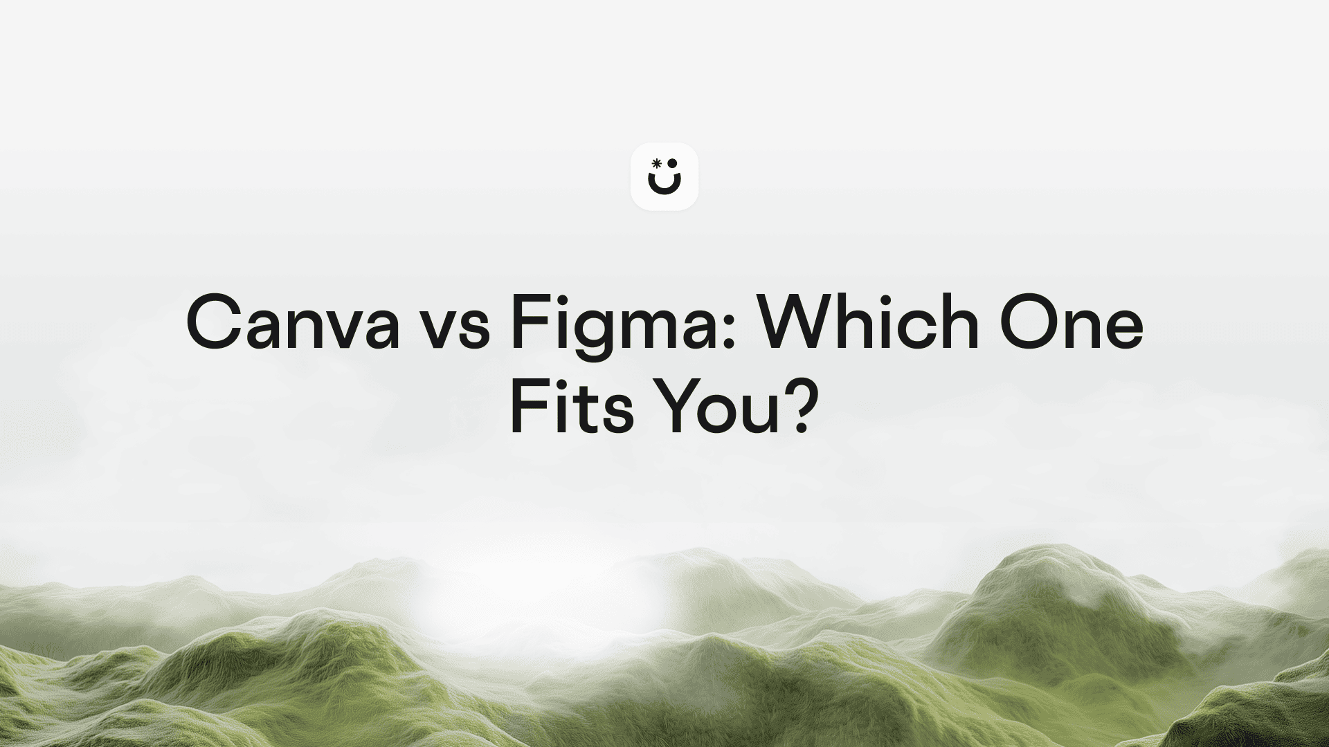 Canva vs Figma: Which One Fits You?