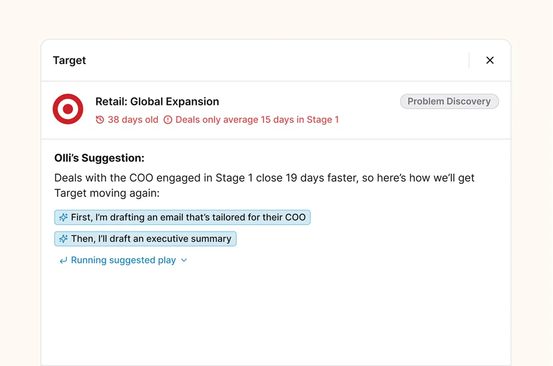 Screenshot of a sales suggestion for Target's Retail: Global Expansion with a note that deals are 38 days old and only average 15 days in Stage 1. Olli suggests drafting a tailored email for the COO and then an executive summary to move deals faster.