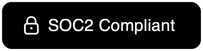 SOC2 Compliant