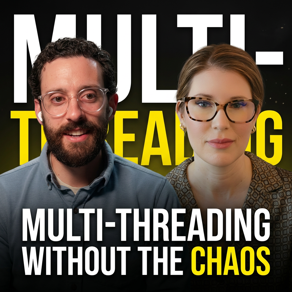 Multi-Threading Without the Chaos