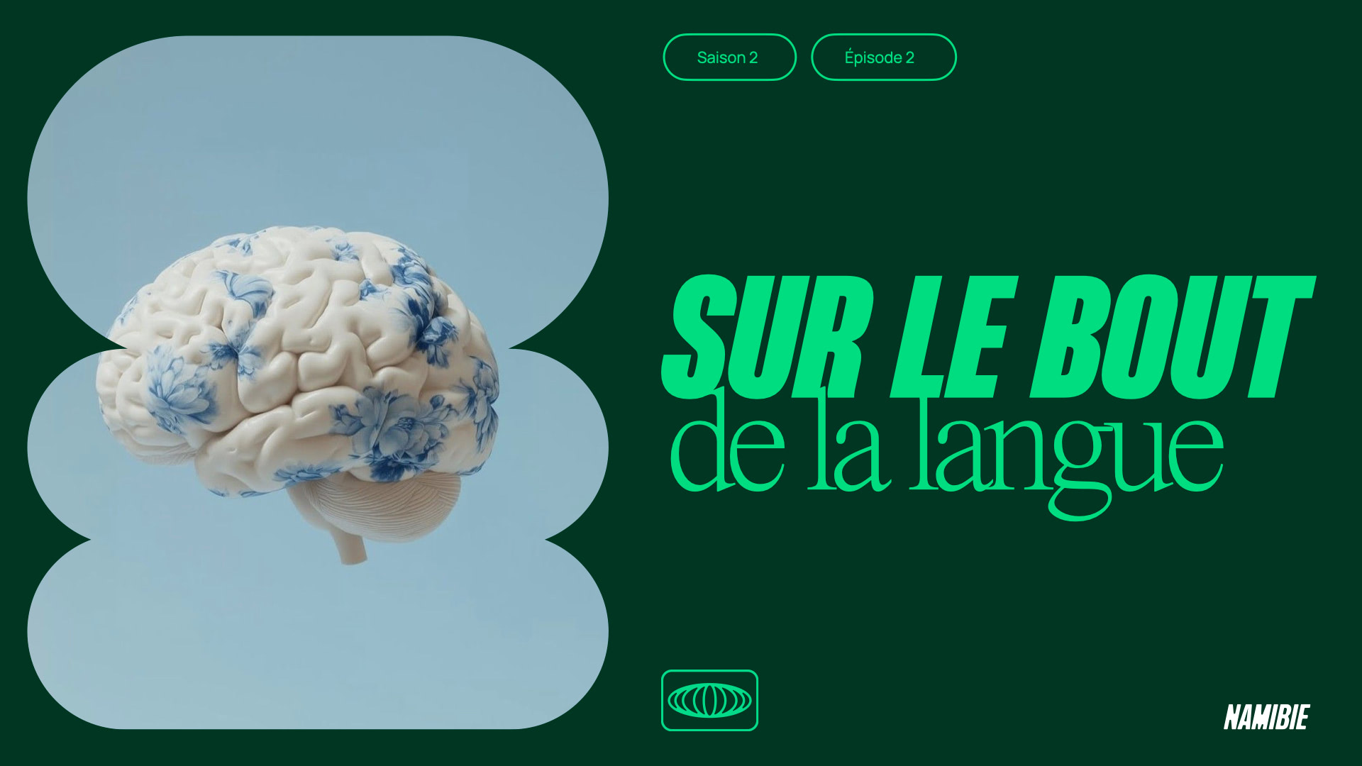 Sur le bout de la langue S02E02